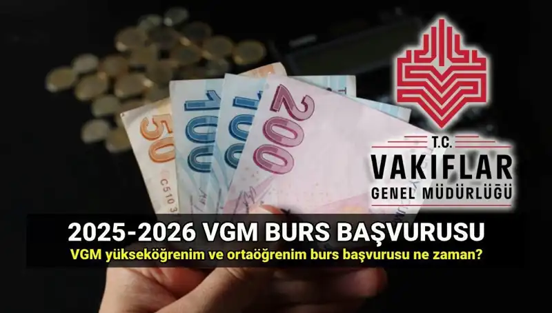 2025 VGM Burs Başvuruları İçin Tarihleri Kaçırmayın!